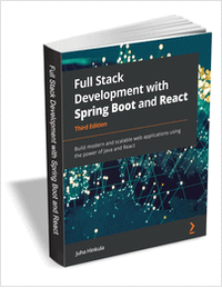 Full Stack Development with Spring Boot and React - Third Edition ($37.99 Value) FREE for a Limited Time