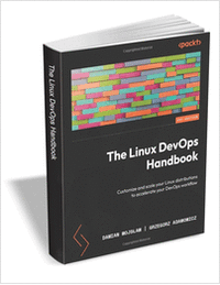The Linux DevOps Handbook ($39.99 Value) FREE for a Limited Time