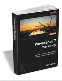 PowerShell 7 Workshop ($35.99 Value) FREE for a Limited Time