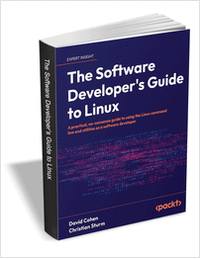 The Software Developer's Guide to Linux ($31.99 Value) FREE for a Limited Time
