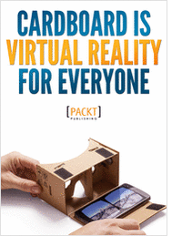 Cardboard is Virtual Reality for Everyone