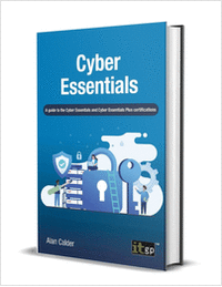 Cyber Essentials: A guide to the Cyber Essentials and Cyber Essentials Plus certifications ($27.99 Value) FREE for a Limited Time