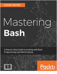 Mastering Bash - Free Sample Chapters