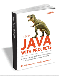 Learn Java with Projects ($44.99 Value) FREE for a Limited Time