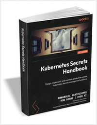 Kubernetes Secret Handbook ($35.99 Value) FREE for a Limited Time