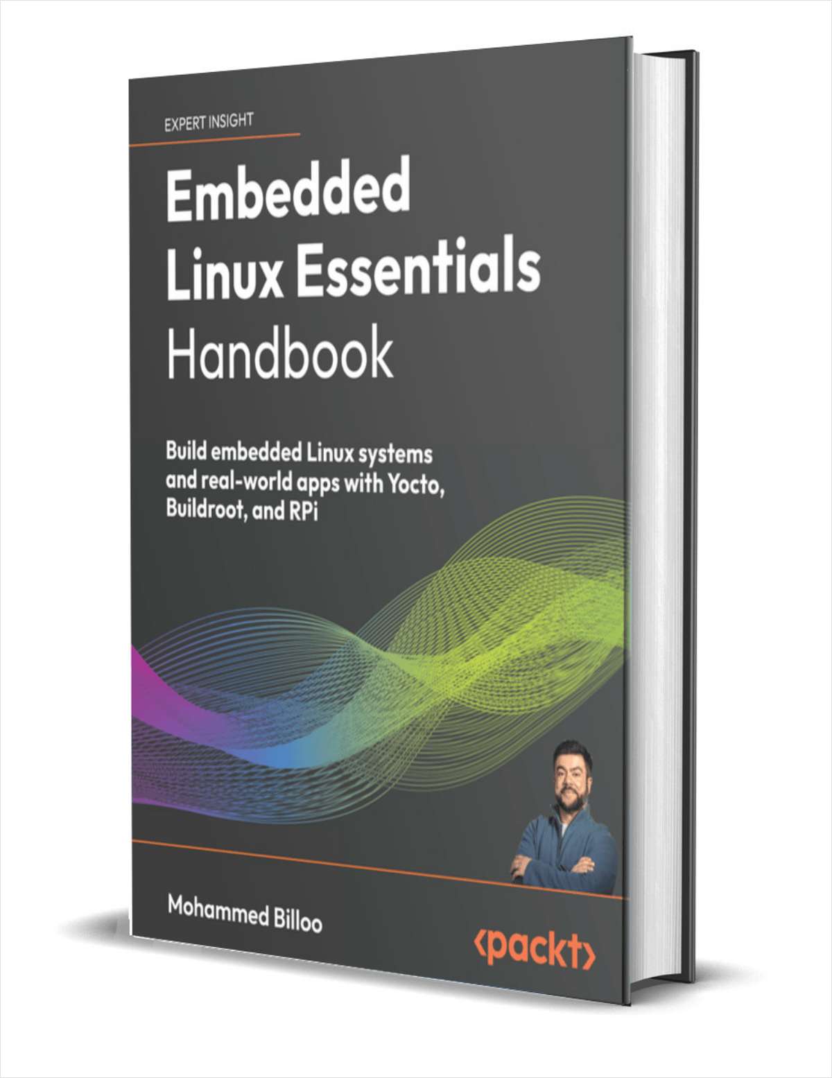 Embedded Linux Essentials Handbook: Build embedded Linux systems and real-world apps with Yocto, Buildroot, and RPi ($35.99 Value) FREE for a Limited Time