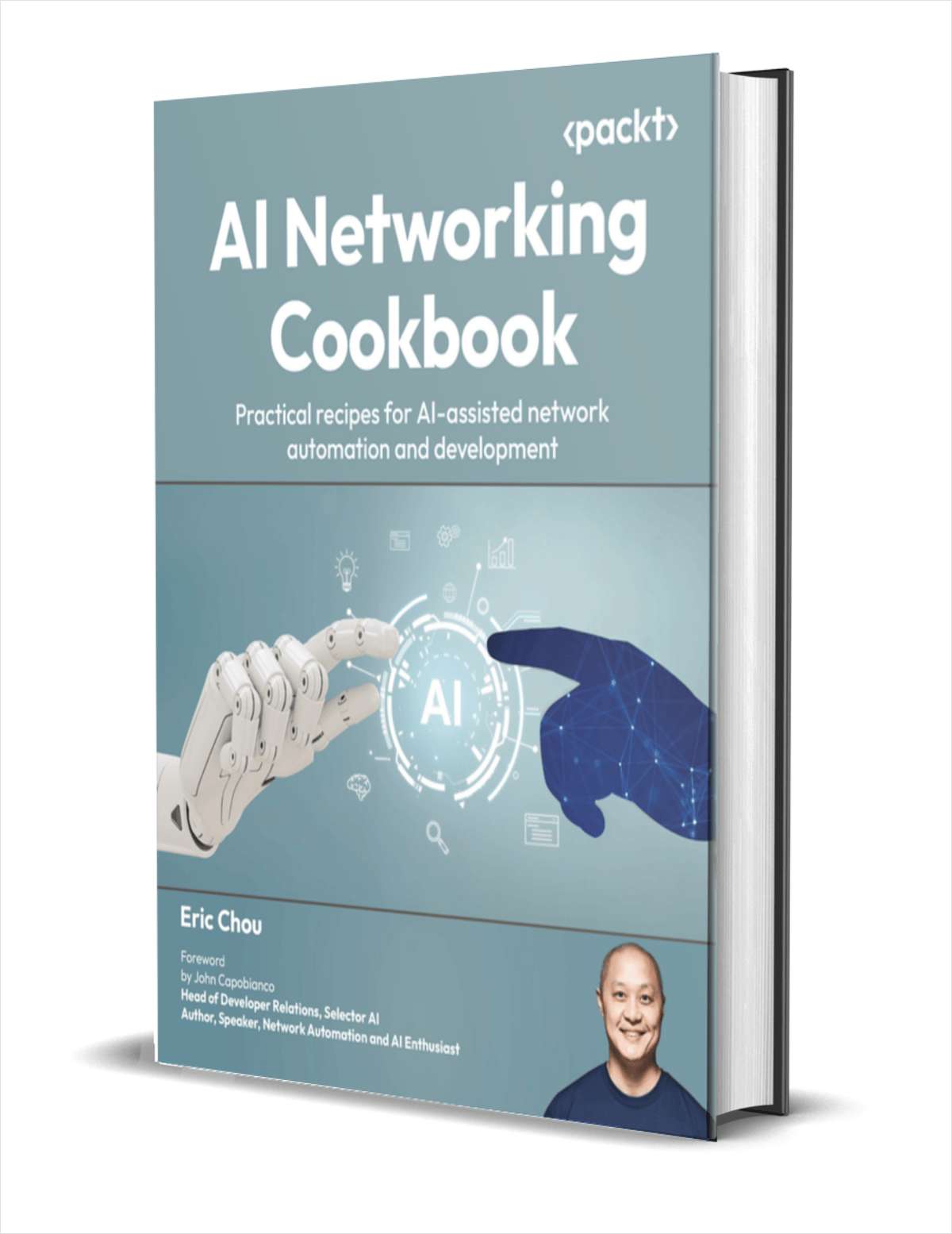 AI Networking Cookbook: Practical recipes for AI-assisted network automation and development ($43.99 Value) FREE for a Limited Timest ($30.00 Value) FREE for a Limited Time