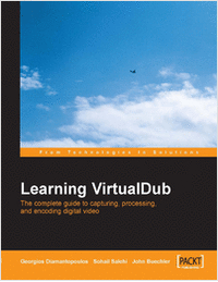 Learning VirtualDub -- Free 216 page eBook