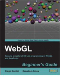 WebGL Beginner's Guide--Free 49 Page Excerpt