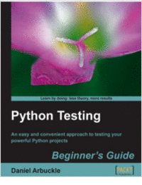 Python Testing: Beginner's Guide--Free 23 Page Excerpt