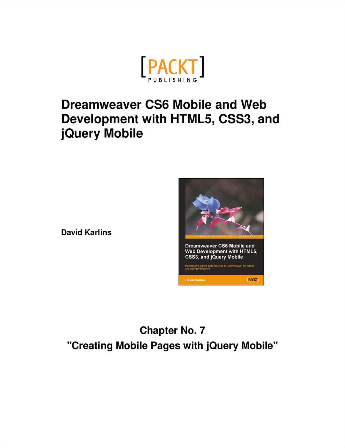 Dreamweaver CS6 Mobile and Web Development with HTML5, CSS3, and jQuery Mobile--Free 26 Page Excerpt