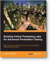 Building Virtual Pentesting Labs for Advanced Penetration Testing: Chapter 1 - Introducing Penetration Testing