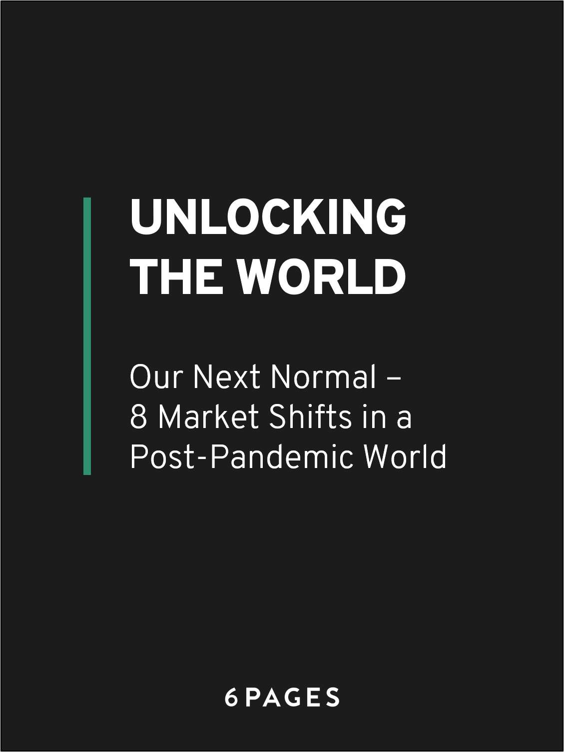 Special Edition: Unlocking the world -- what will our 'next normal' look like?