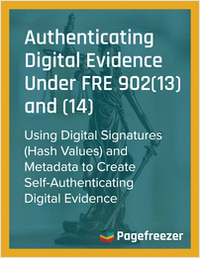 Authenticating Digital Evidence Under FRE 902(13) and (14)