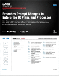 Breaches Prompt Changes to Enterprise IR Plans and Processes