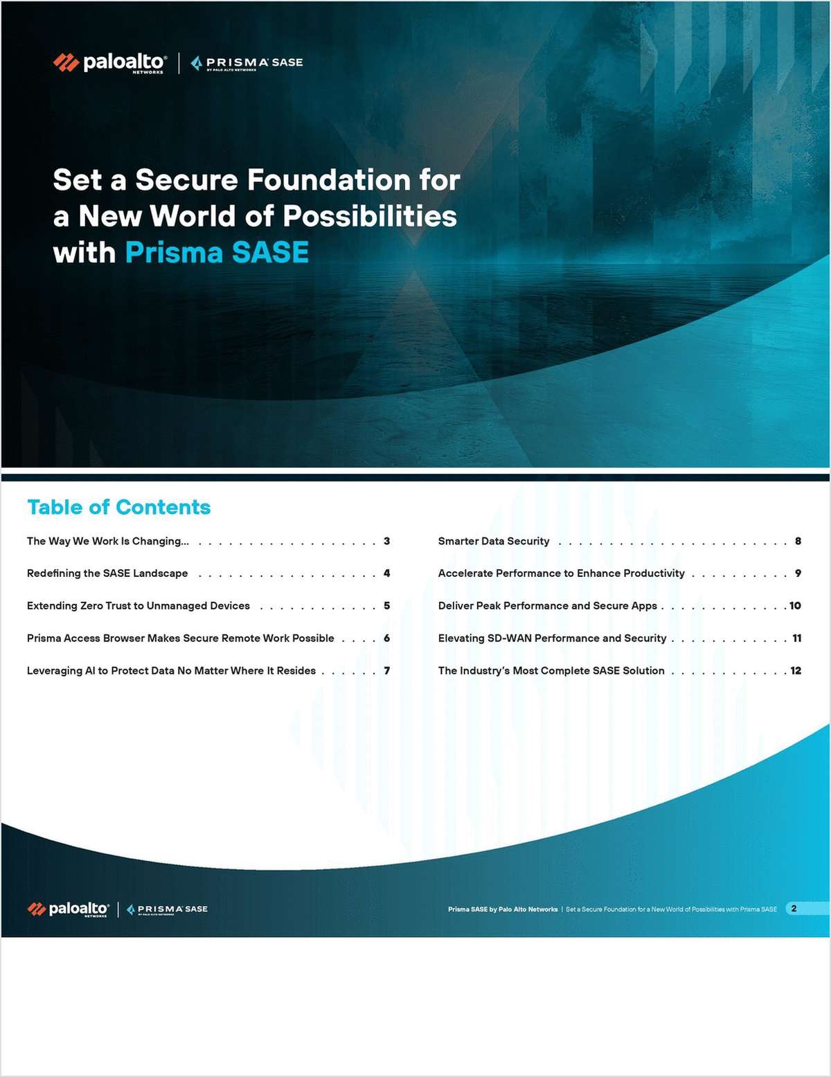 Set a Secure Foundation for a New World of Possibilities with Prisma SASE