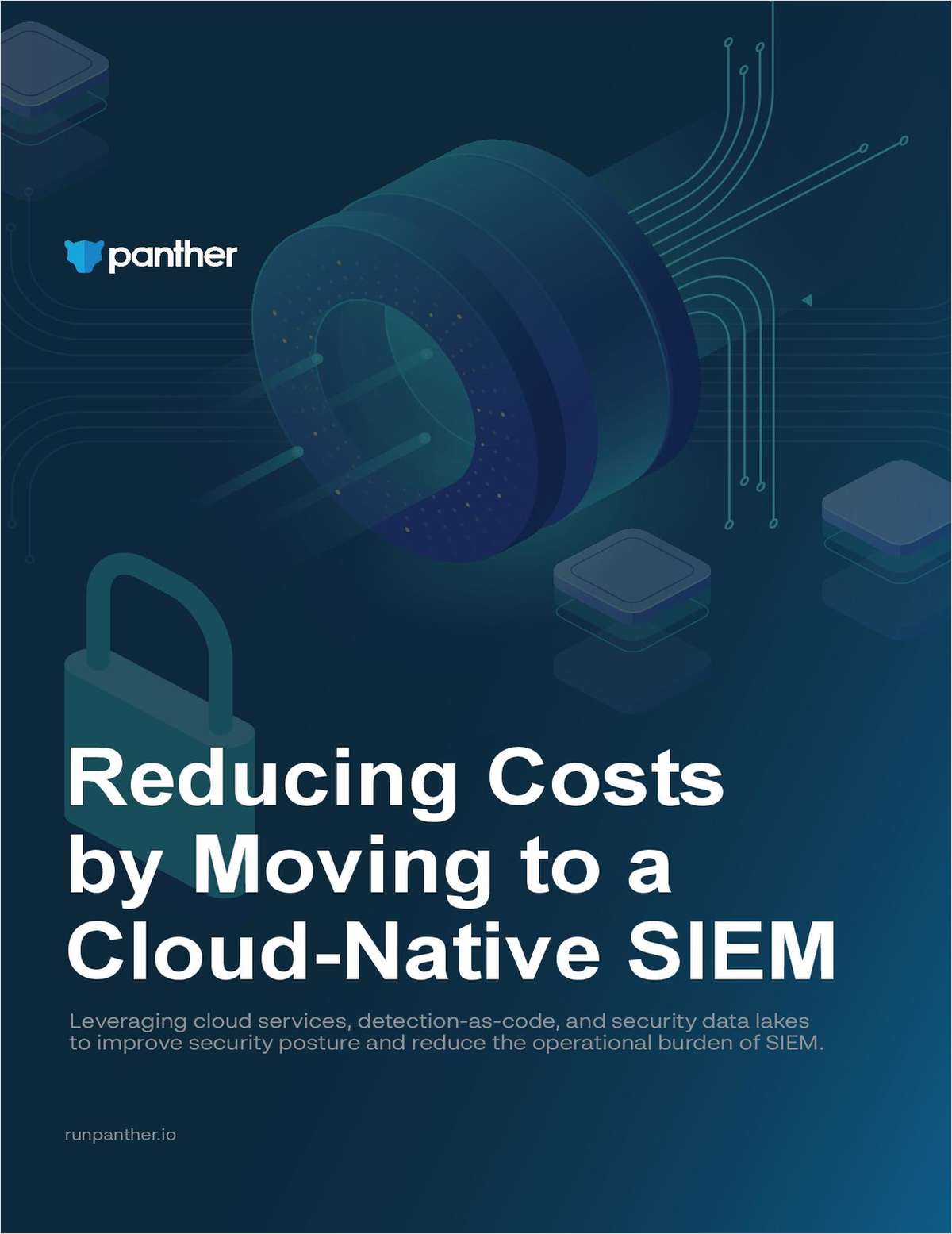 Reducing Cost By Moving To A Cloud-Native SIEM
