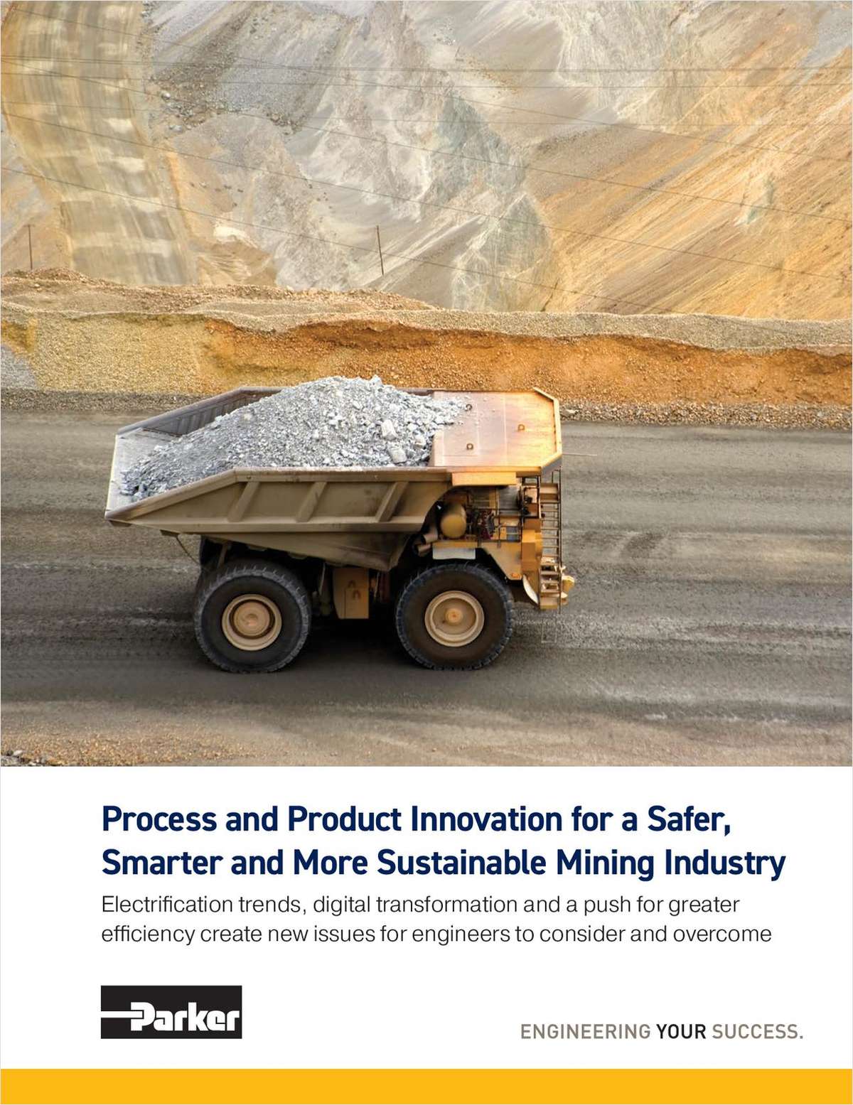 Process and Product Innovation for a Safer, Smarter and More Sustainable Mining Industry