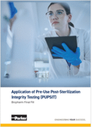 Application of Pre-Use Post-Sterilization Integrity Testing (PUPSIT) in BioPharm Final Fill