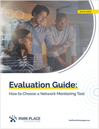 Evaluation Guide: How to Choose a Network Monitoring Tool