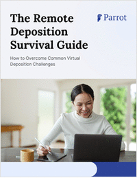 The Remote Deposition Survival Guide: How to Overcome Common Virtual Deposition Challenges