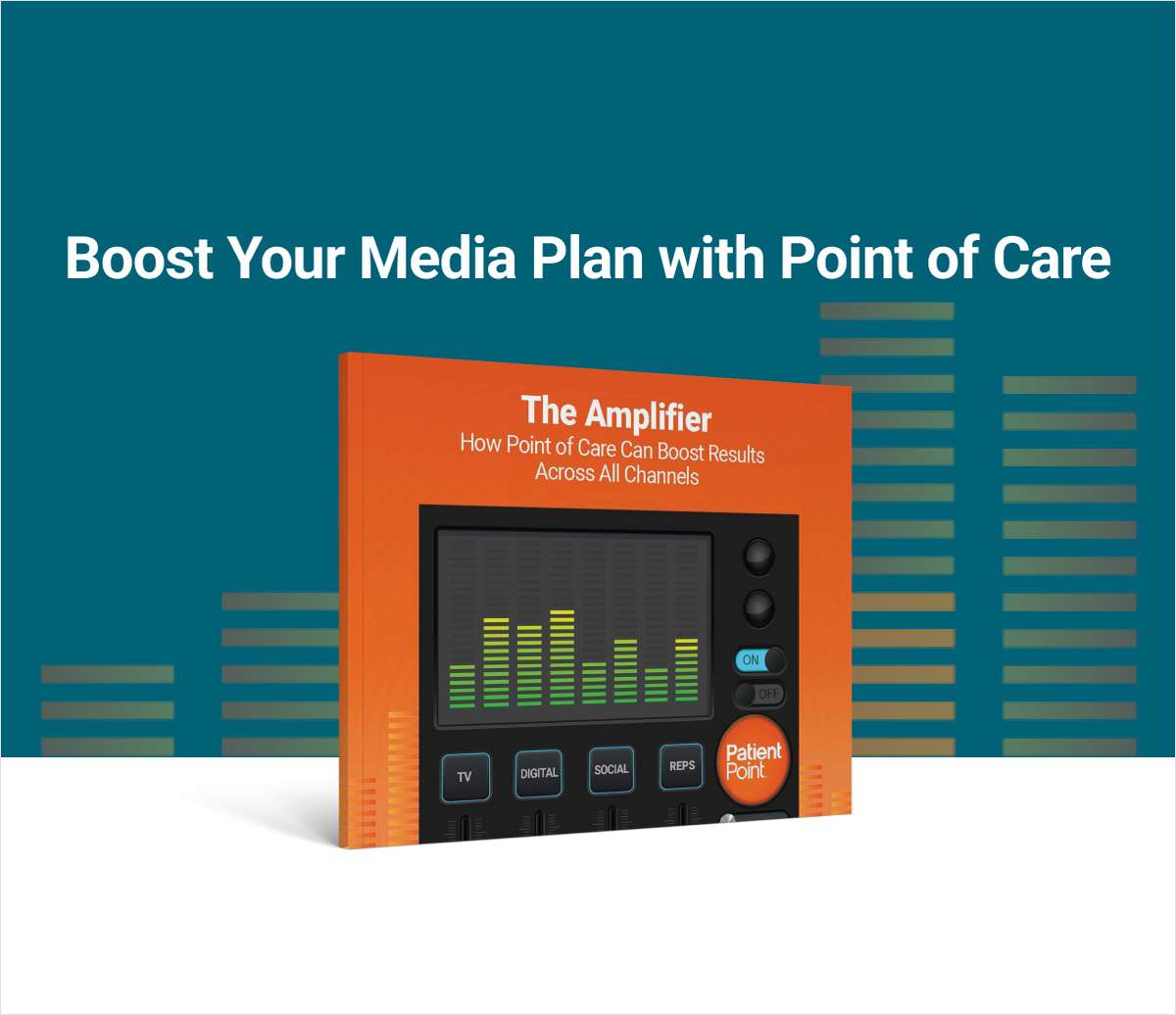 Amplify Your Brand Impact: Why Point of Care and PatientPoint Deliver More