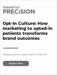 Opt-In Culture: How marketing to opted-in patients transforms brand outcomes