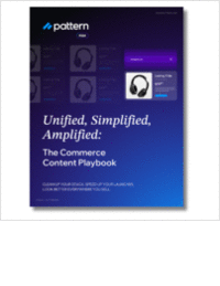 Unified, Simplified, Amplified: The Commerce Content Playbook