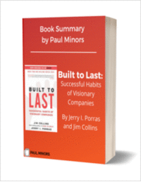 Built to Last : Successful Habits of Visionary Companies Book Summary - Limited Time Offer
