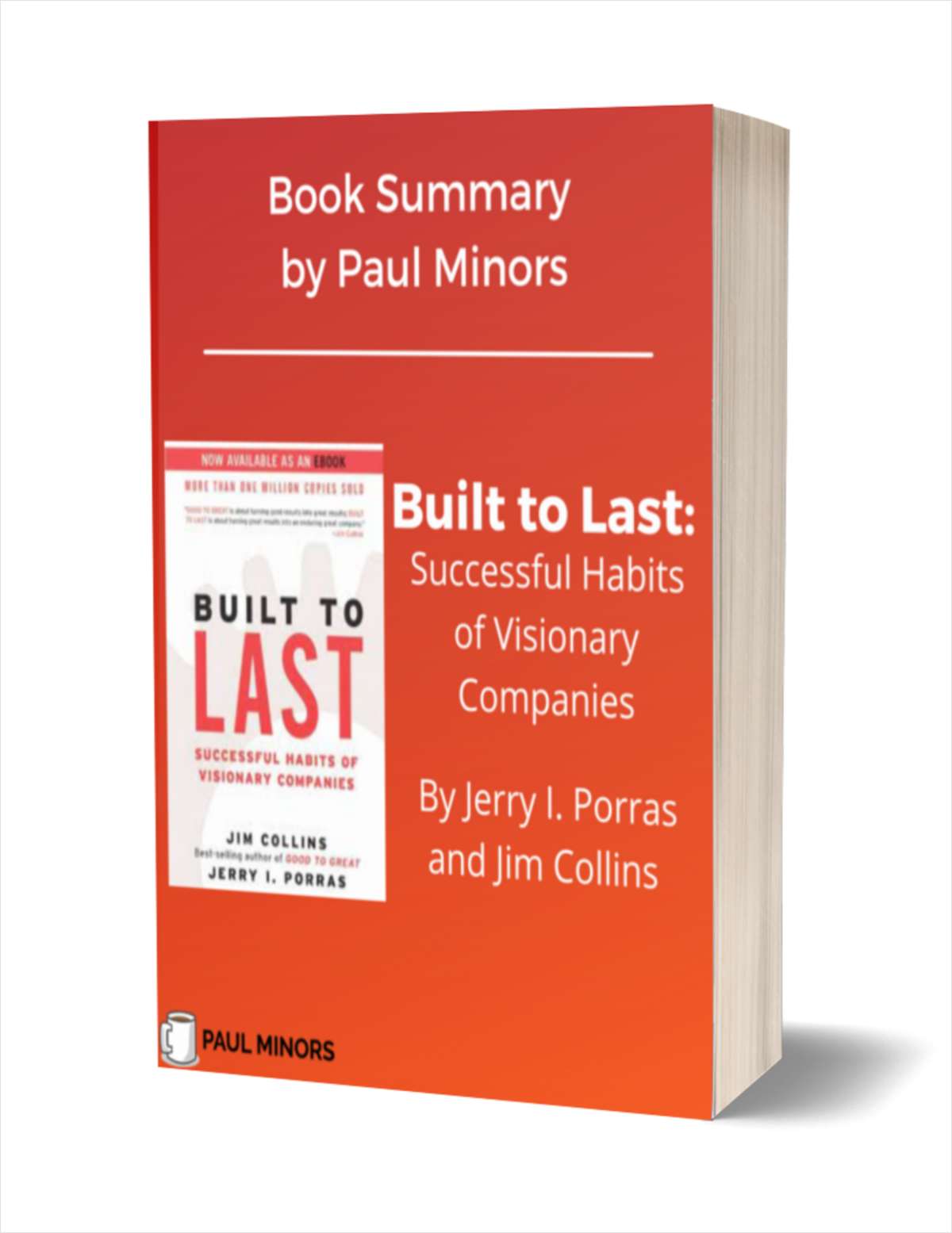 Built to Last : Successful Habits of Visionary Companies Book Summary
