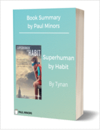 Superhuman by Habit Book Summary