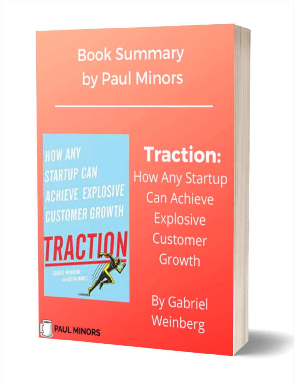 Traction: How Any Startup Can Achieve Explosive Customer Growth Book Summary