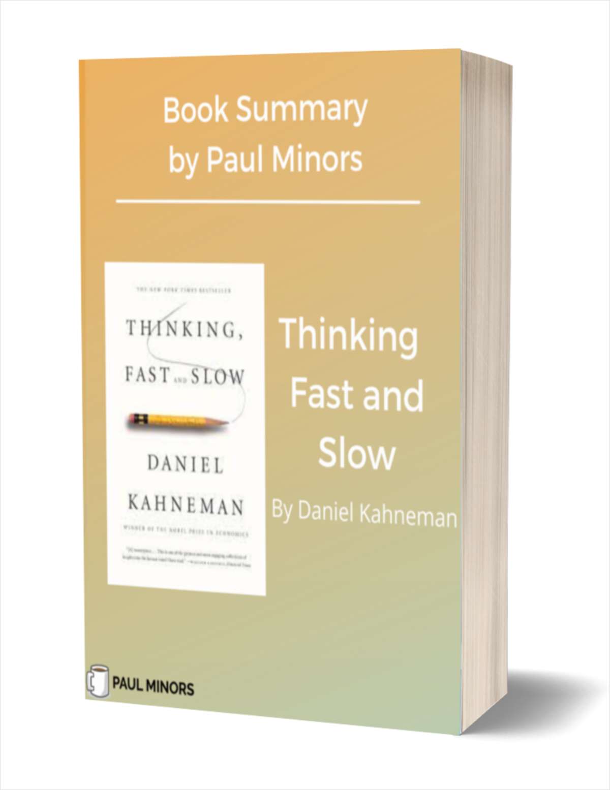 Thinking Fast and Slow Book Summary