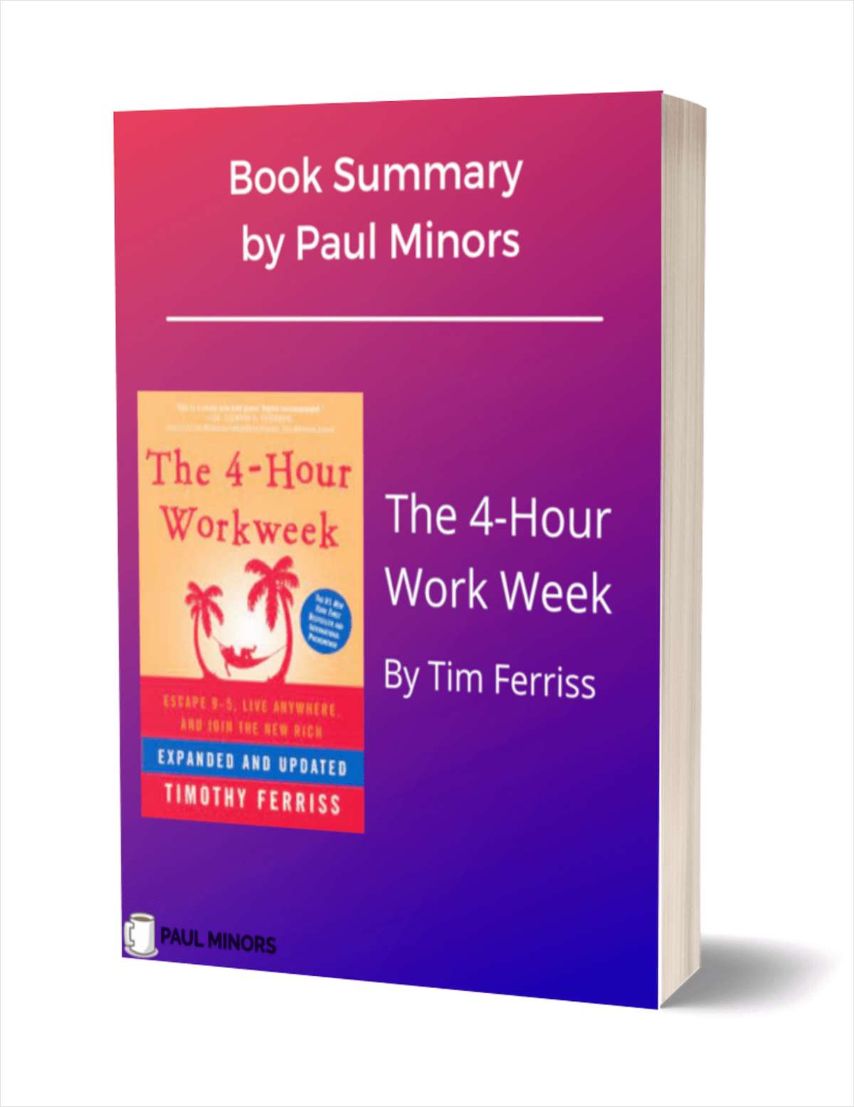 The 4-Hour Work Week Book Summary