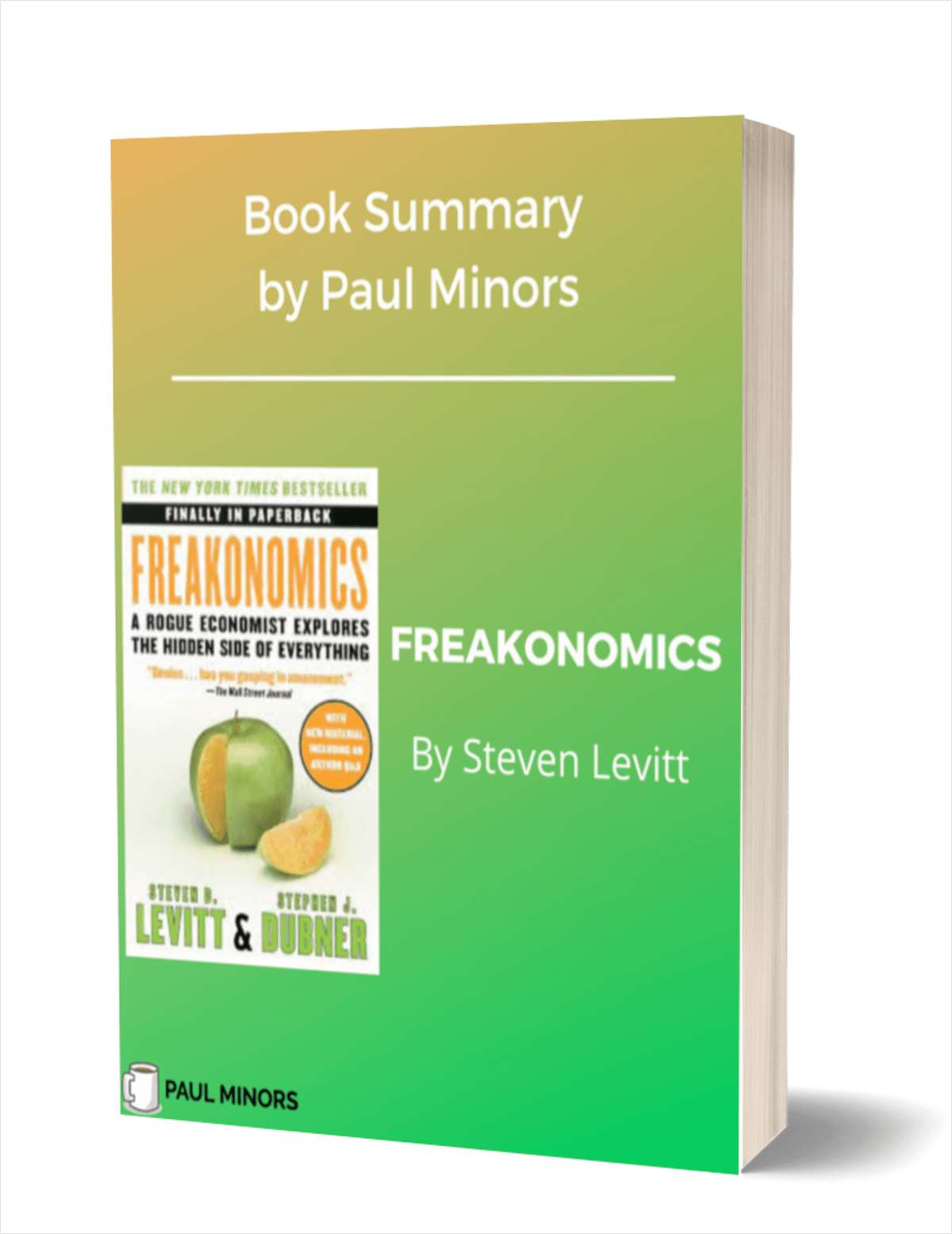 Freakanomics Book Summary