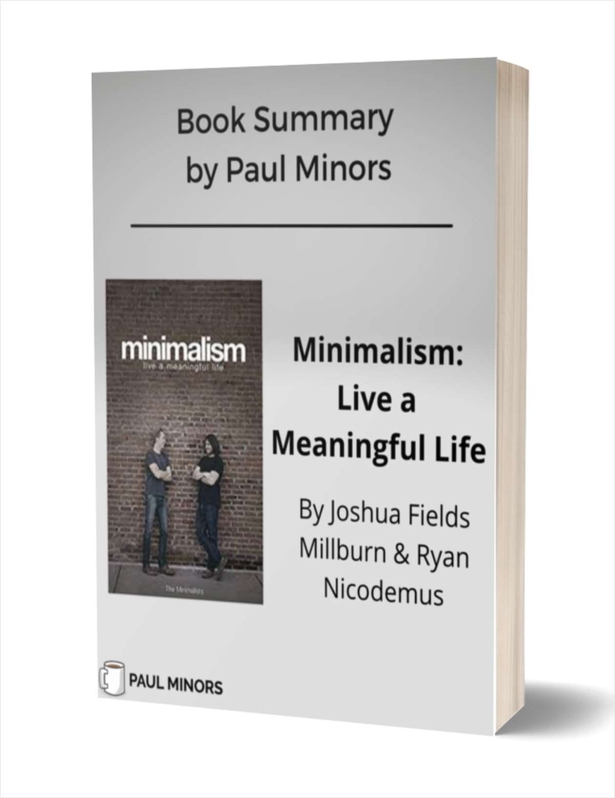 Minimalism: Live a Meaningful Life Book Summary