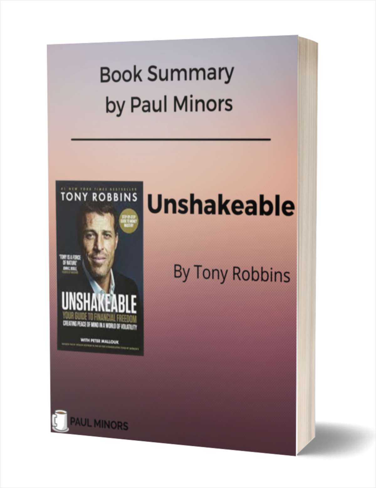 Unshakeable: Your Financial Freedom Playbook Book Summary