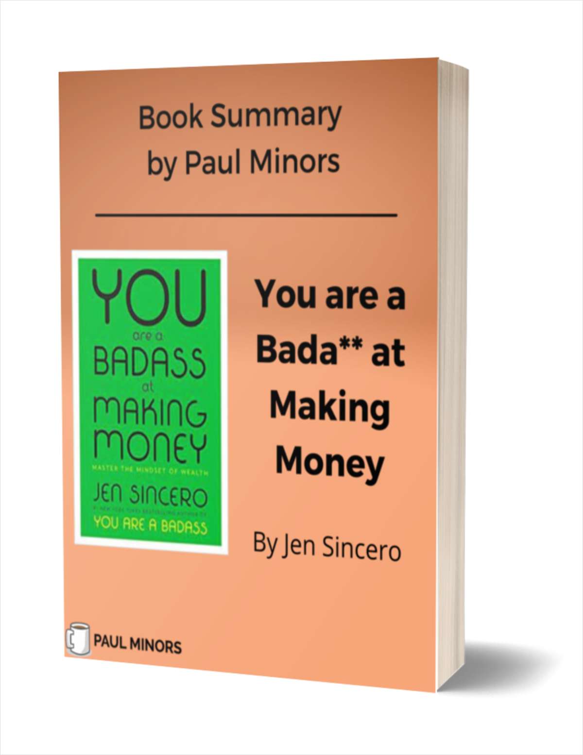 You are a Bada** at Making Money Book Summary