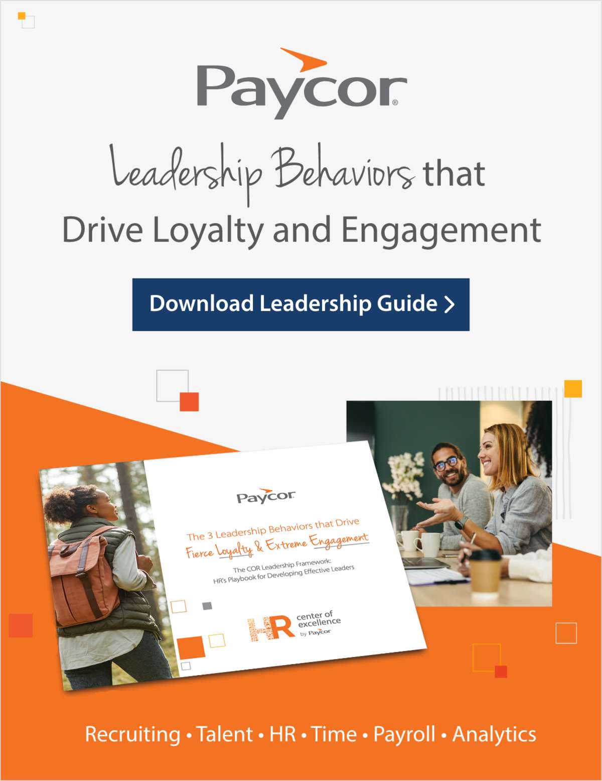 The 3 Leadership Behaviors that Drive Fierce Loyalty & Extreme Engagement