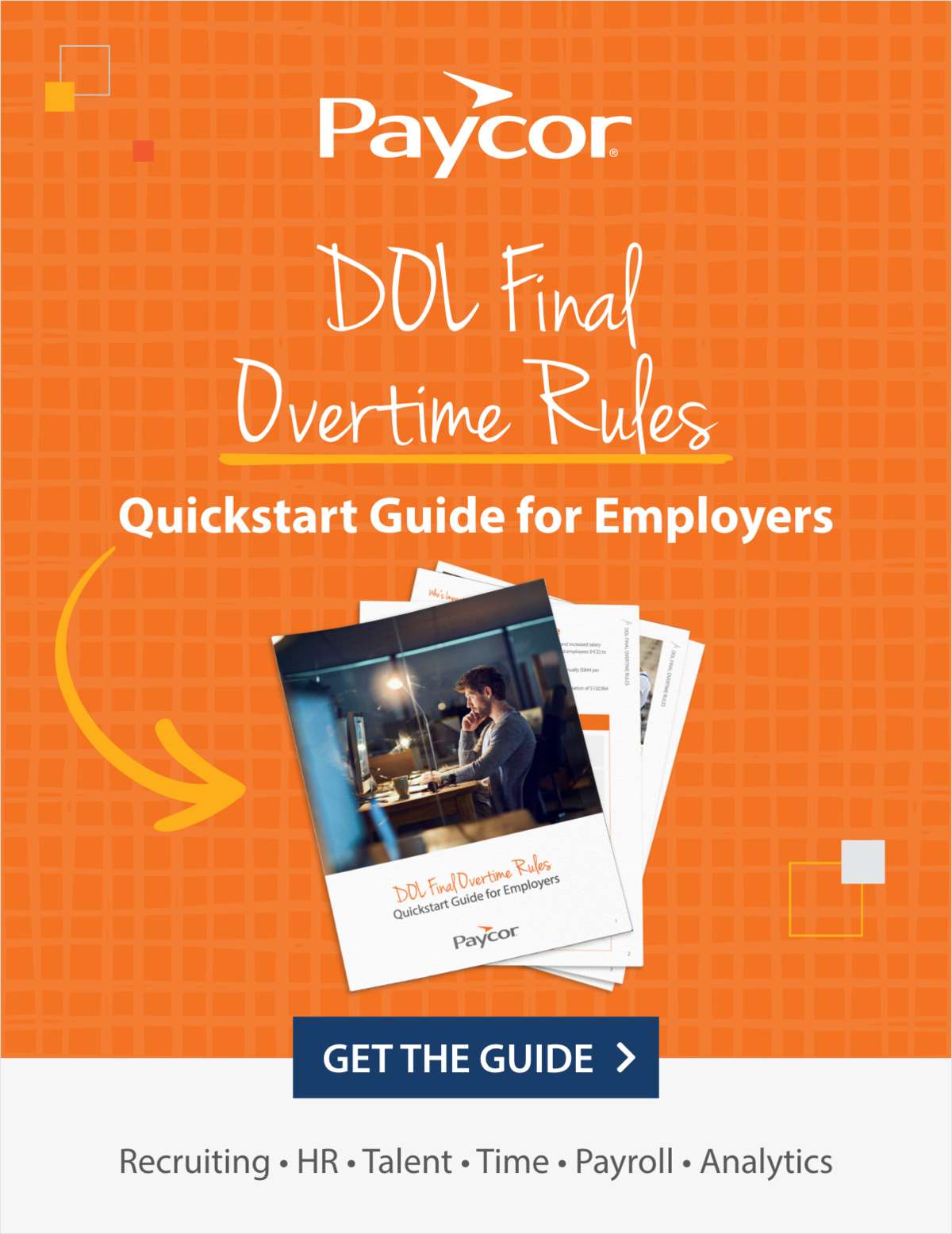 DOL Final Overtime Rules: Guide for Employers