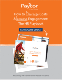 How to Decrease Costs & Increase Engagement: The HR Playbook