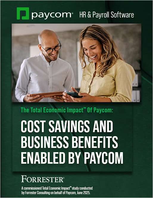 The Total Economic Impact™ Of Paycom: Cost Savings And Business Benefits Enabled By Paycom