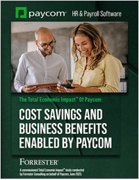 The Total Economic Impact Of Paycom: Cost Savings And Business Benefits Enabled By Paycom