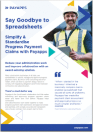 Say Goodbye To Spreadsheets: Simplify & Standardise Progress Payment Claims with Payapps