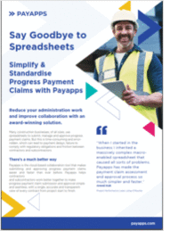 Say Goodbye Spreadsheets: Simplify & Standardise Progress Payment Claims with Payapps