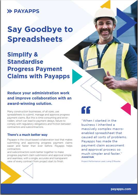 Say Goodbye Spreadsheets: Simplify & Standardise Progress Payment Claims with Payapps