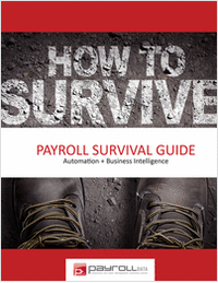 Payroll Survival Guide - Automation + Business Intelligence