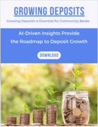 Growing Deposits is Essential for Community Banks