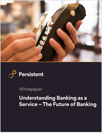 Understanding Banking as a Service: The Future of Banking