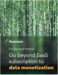 Go beyond SaaS subscription to data monetization